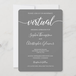 Chic Simple Custom LIVE VIRTUAL Wedding Gray Einladung