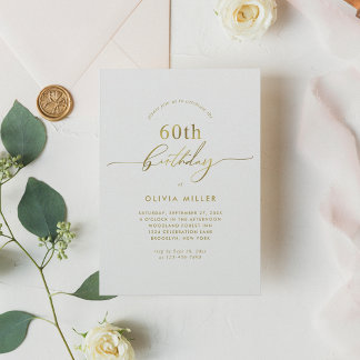 Chic Simple Elegant Gold Script 60. Geburtstag Einladung