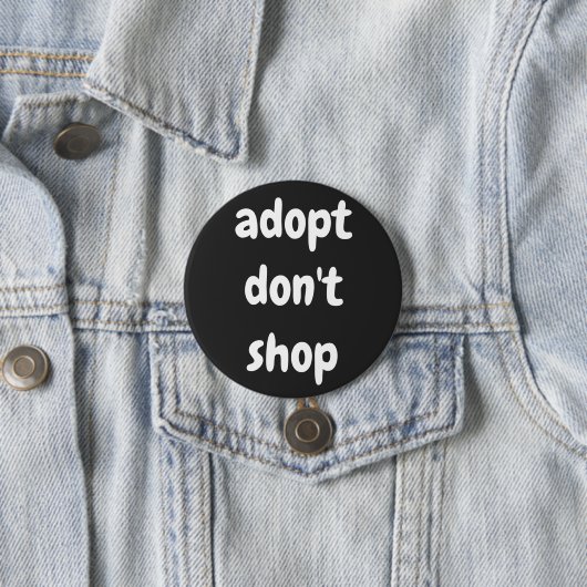 Chic Süße Tier Rights adoptier nicht kaufen Button (Beispiel)