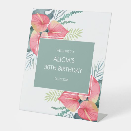 Chic Tropical Anthurium & Monstera Geburtstag Sockelschild (Vorderseite)