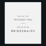 Chic Typografy Bridesmaid Vorschlag Weinetikett<br><div class="desc">Dieses schicke Typografie Bräunungsweinetikett ist perfekt für eine moderne Hochzeit. Das einfache Design zeichnet sich durch klassisch minimalistische schwarz-weiße Typografie mit einem rustikalen Bohustempfinden aus. Anpassbar in jeder Farbe. Behalt das Design minimal und elegant,  wie es ist,  oder personalisiere es durch Hinzufügen von eigenen Grafiken und Kunstwerken.</div>
