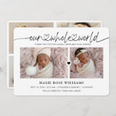 Chic Unsere ganze Welt Foto Collage Geburt Ankündigung (Vorne/Hinten)