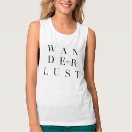 Chic Wanderlust | Fett Typografie & Arrow Tank Top