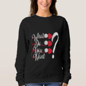 Chic "Was willst du?" Graphic Sweatshirt für Damen (Vorderseite)