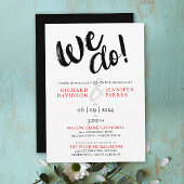 Chic We Do Schwarz-weiß Red Modern Script Wedding Einladung