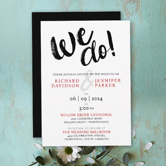 Chic We Do Schwarz-weiß Red Modern Script Wedding Einladung