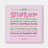 Chic Whimsical Sister Quote Magnet (Vorne)