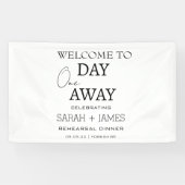 Chic White One Day Away Probe Dinner Hochzeit Banner (Horizontal)