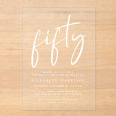 Chic White Script 50. Geburtstagsparty Acryleinladungen (Vorderseite)