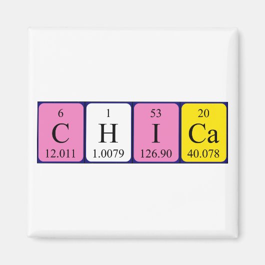 Chica Periodenmagnet Magnet (Vorne)