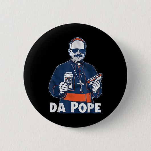 Chicago Da Pope Funny Spaß Katholisch Button (Vorderseite)