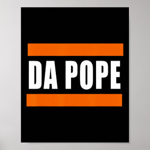 Chicago Da Pope Funny Spaß Poster