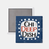 Chicago Deep Dish Kühlschrank Magnet (Vorderseite/Rückseite)