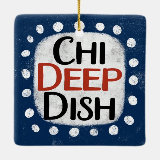 Chicago Deep Dish Ornament (Rückseite)