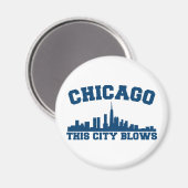 Chicago: Diese Stadt bläst Magnet (Vorderseite/Rückseite)