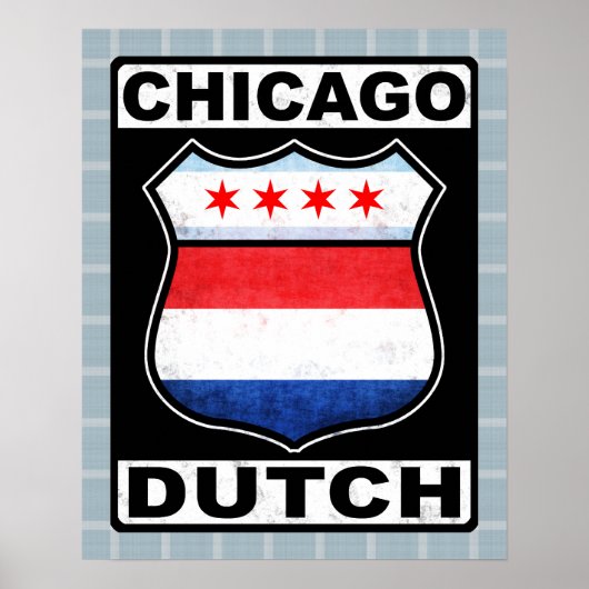 Chicago Dutch Shield Poster Print (Vorne)