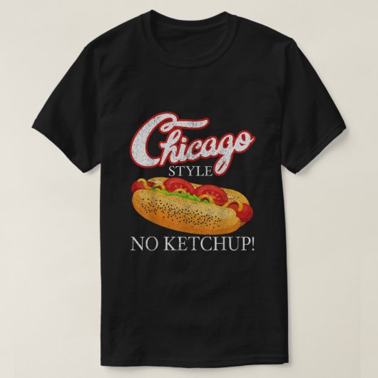 Chicago Hot Dog Summer Style 4. Juli No Ketchu T-Shirt (Design vorne)