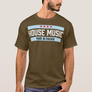 Chicago House Music - Dance Disco DJ Gift T-Shirt