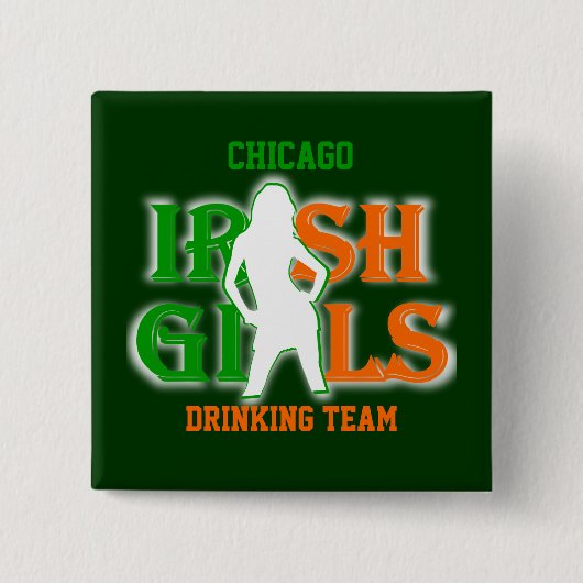 Chicago Irish Girls Trinkteam Button (Vorderseite)