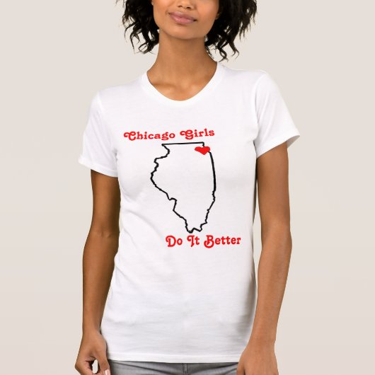 Chicago-Mädchen, verbessert es T-Shirt (Vorderseite)