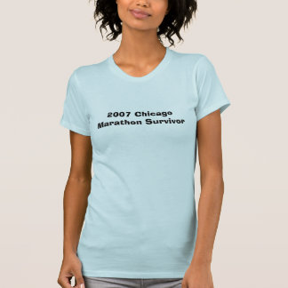 Chicago-Marathon-Überlebender 2007 T-Shirt