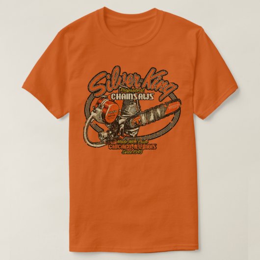 Chicago Silver King Chainsaws 1945 T-Shirt (Design vorne)