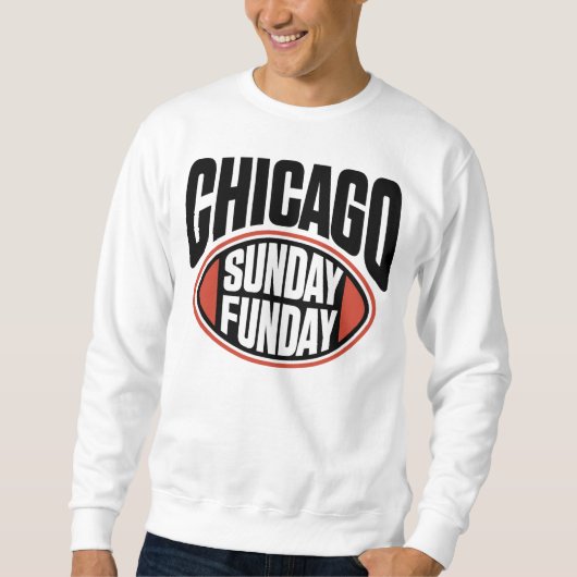 Chicago Sonntag Funday Sweatshirt (Vorderseite)