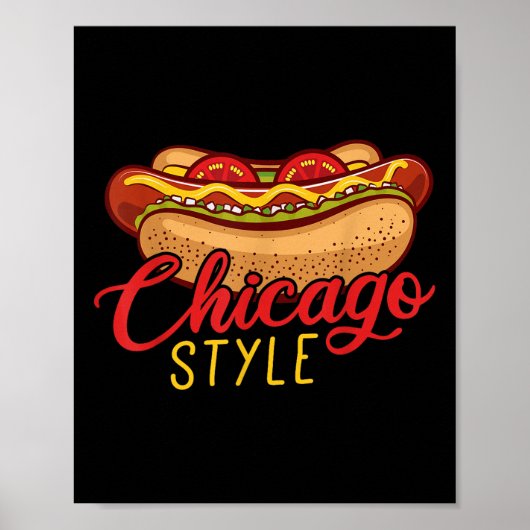 Chicago Style Best Hot Dog Geschenk Hotdog Poster (Vorne)