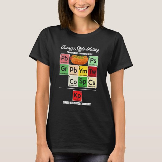 Chicago Style Hot Dog Periodic Dinner Table of Ele T-Shirt (Vorderseite)