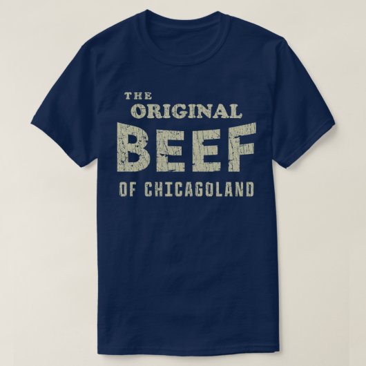 Chicago The Original Beef of Chicagoland 2017 T-Shirt (Design vorne)