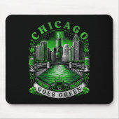 Chicago wird grün am St. Patricks Day Mousepad (Vorne)