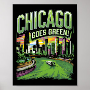 Chicago wird grün am St. Patrick's Day Poster
