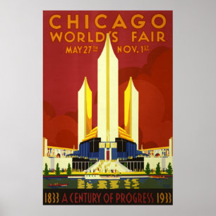 Chicagoer Weltmesse. Ein Jahrhundert des Fortschri Poster