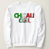 Chicali Girl Sweatshirt (Design vorne)