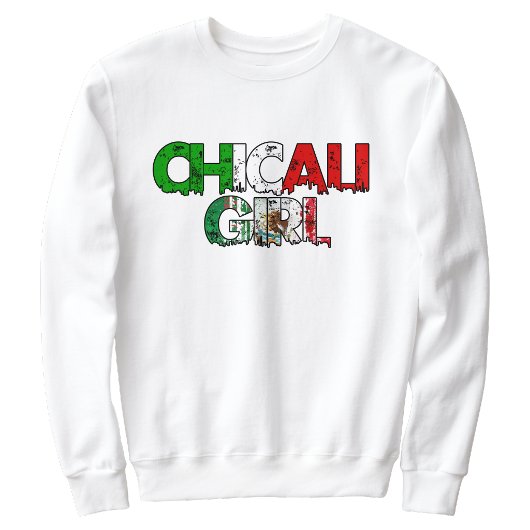Chicali Girl Sweatshirt