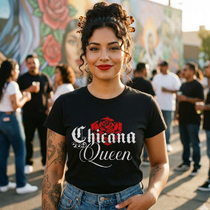 Chicana Queen Rote Rose-Shirt T-Shirt