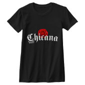 Chicana Rote Rose Shirt-Shirt T-Shirt
