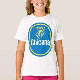 Chicana T-Shirt