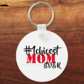 Chicest Mama je Schlüsselanhänger (Vorderseite)
