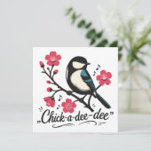 Chick-a-dee-dee-dee Meisen-Vogelruf Einladung (Stehend Vorderseite)