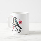 Chick-a-dee-dee-dee Meisen-Vogelruf Kaffeetasse (Vorderseite Links)