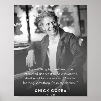 Chick Corea Zitat Poster