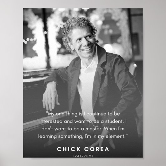 Chick Corea Zitat Poster (Vorne)
