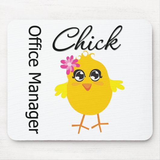 Chick für Office Manager Mousepad (Vorne)