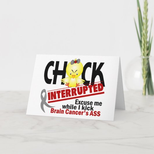 Chick Interrupted 2 Brain Cancer Karte (Vorderseite)