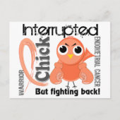 Chick Interrupted 3 Endometriumkrebs Postkarte (Vorderseite)