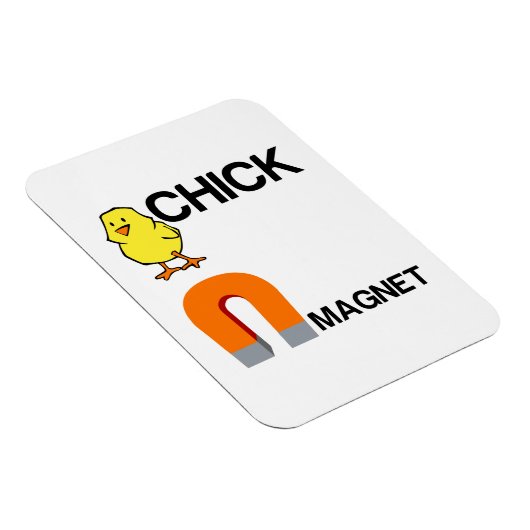 CHICK MAGNET (Rechte Seite)