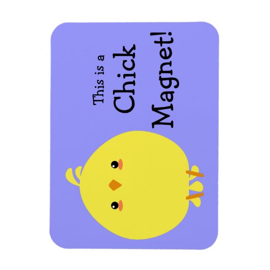 Chick Magnet (Vertikal)