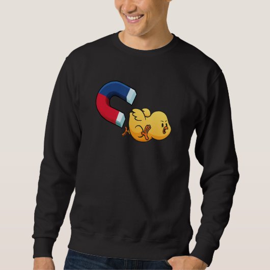 Chick Magnet 1 Sweatshirt (Vorderseite)
