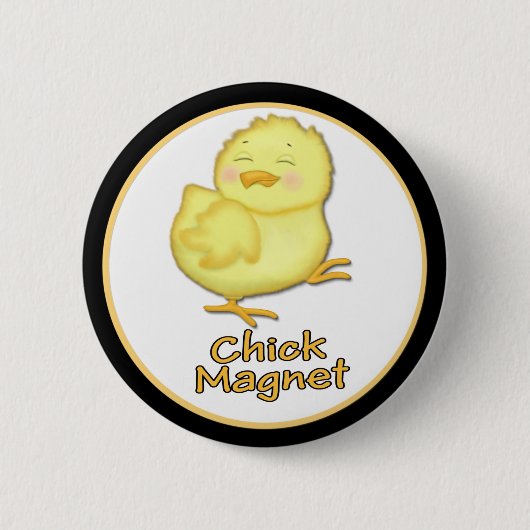 Chick Magnet Button (Vorderseite)